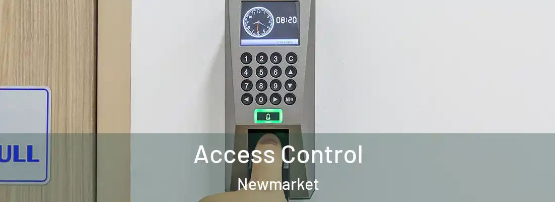 Access Control Newmarket